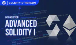 Featured image of post Advanced Solidity 1 - Solidity Introduction to EVM