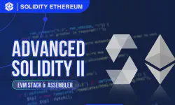 Featured image of post Advanced Solidity 2 - Solidity Introduction to EVM